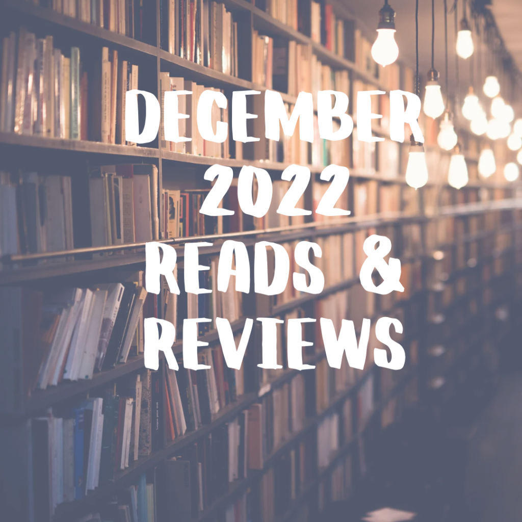 December 2022 Reads & Reviews