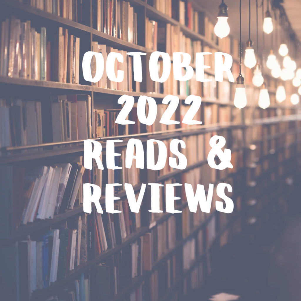 October 2022 Reads & Reviews