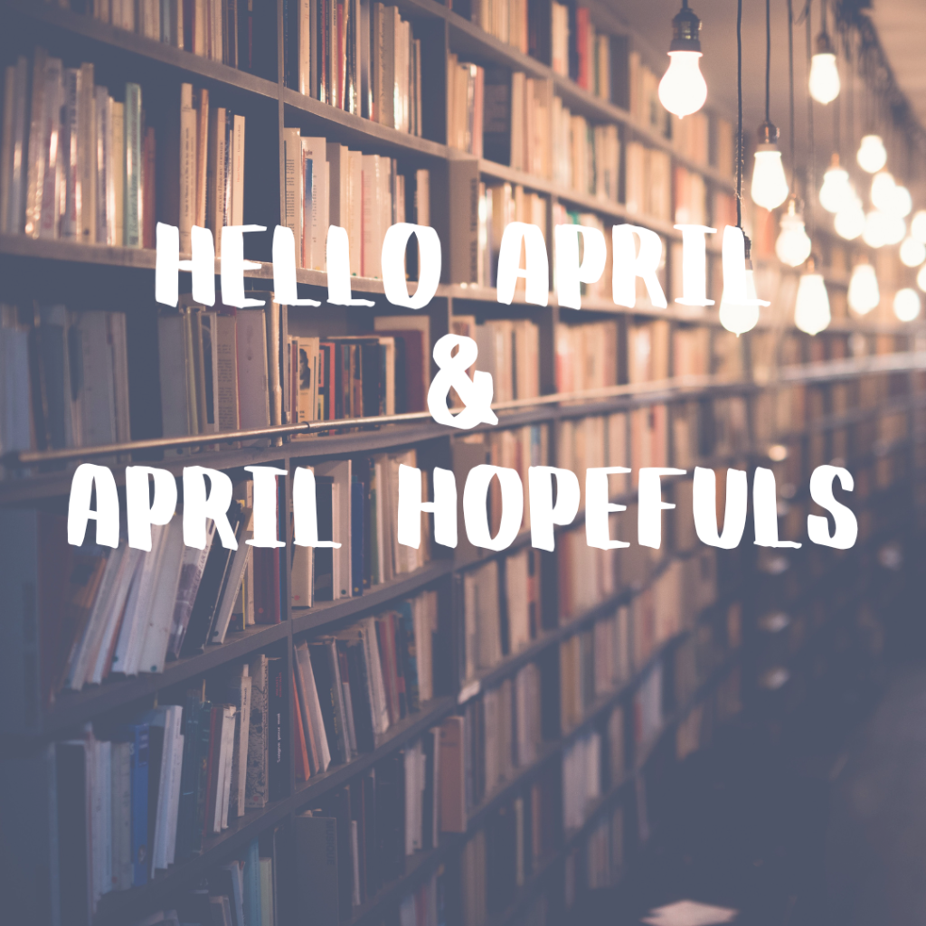 Hello April & April Hopefuls